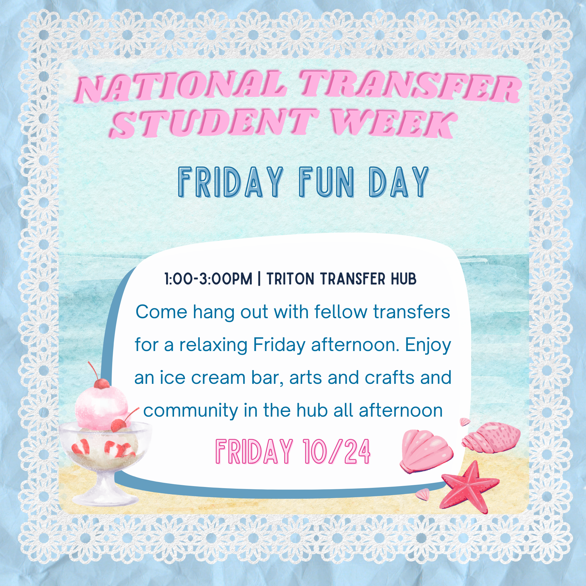 Friday National Transfer Student Week - Friday Fun Day