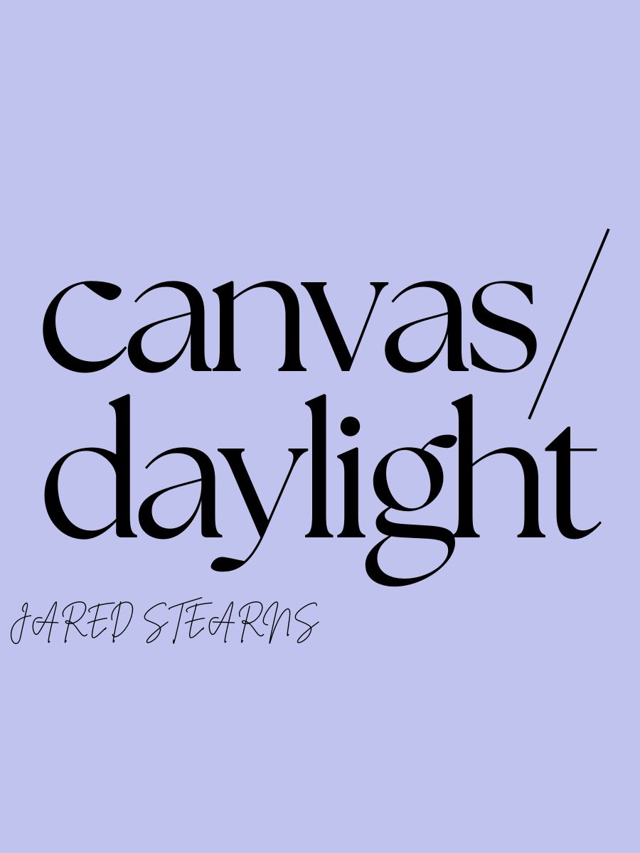 canvas/ daylight